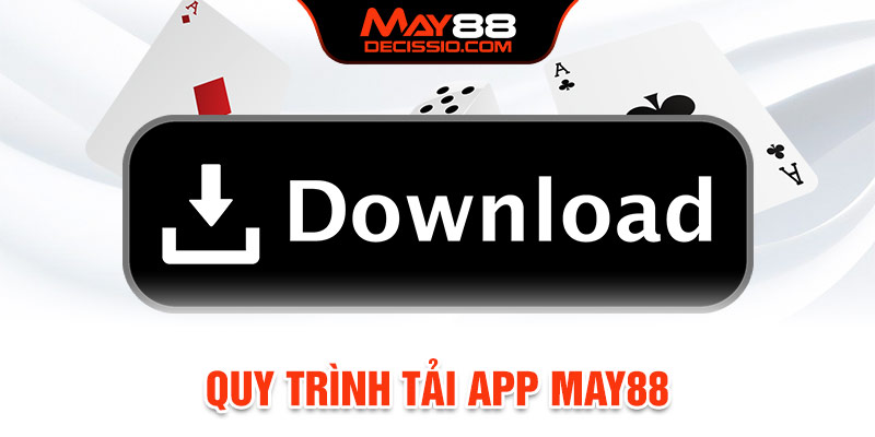 Tải app May88 chinh phục game online ngay trên điện thoại