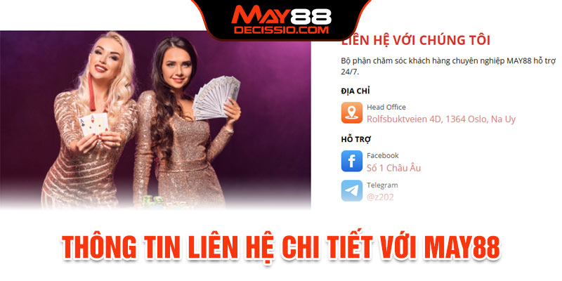 Thông tin liên hệ chi tiết với May88